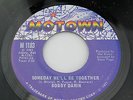 Bobby Darin: Someday We'll Be Together / Melodie [Unplayed Copy]