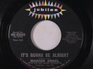 MARIAN ANGEL: It's Gonna Be Alright / Tomorrow's Fool 45 Soul