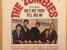 The Zombies - Orig 1965 U.S. mono Parrot pressing, Tell Her No & She's Not There