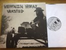Vernon Wray Wasted LP private w/ press release Link Wray