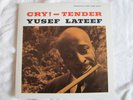 Yusef Lateef, Cry  Tender, Prestige/New Jazz, OJC, Stereo, USA