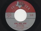 '62 ETex Rocker RON WILLIAMS Wine, Wine, Wine/So Long, My Love TY-TEX M- HEAR