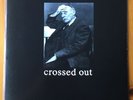 Crossed Out 1990-1993 LP Slap A Ham Infest Power Violence