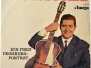 Das ist Fred. Ein Fred-Frohberg-Porträt. AMIGA/ DDR 1965. EX/ VG