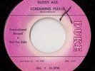BUDDY ACE- Screaming Please - What Can I Do  - DUKE - Rare R&B Promo 45 HEAR