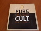 THE CULT Pure Cult · For Rockers, Ravers, Lovers And Sinners - BEGA 130 B - new