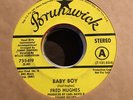 FRED HUGHES-BABY BOY ON BRUNSWICK DEMO NORTHERN SOUL 45 VG