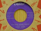 Tommy Sands rockabilly 45 Is It Ever Gonna Happen bw I Aint Gittin' Rid Capitol