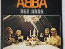ABBA- RARE DEZ ANOZ LP FROM BRAZIL 1981