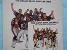 Super Bowl Shuffle Chicago Bears Football Team Album LP & 45 & Picture Sleeve PS