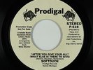 70s Soul Funk 45 - Softouch - After You Give Your All - Prodigal VG+ mp3 promo