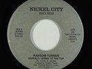 Modern Soul Boogie 45 - Ransom Turner - Buffalo Going To The Top - Nickel VG++