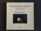 PATRIK BISMUTH ' J.S BACH,  SONATES ET PARTITAS POUR VIOLIN SEUL ' STIL, 1ST/100