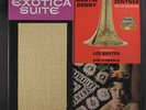 SI ZENTNER, MARTIN DENNY: Exotica Suite LP (gold label, corner ding)