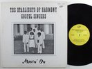 STARLIGHTS OF HARMONY Movin' On CRUSADE LP sweet soul funk gospel HEAR