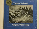 VIRGINIA TRADITIONS   WORK SONGS   FOLK BLUES LP WITH HUGE BOOK   RARE
