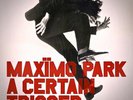 WARP LP WARPLP130B: Maxïmo Park - A Certain Trigger  - 2015 UK SEALED