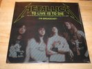 Metallica - To Live Is To Die - Rare Egg Raid Thrash Metal 2LP Vinyl Album - TOP