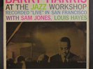 BARRY HARRIS: At The Jazz Workshop LP (Mono, some foxing/wear oc, all seams int