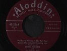 LOUIS JORDAN: Put Some Money In The Pot, Boy, 'cause The Juice Is Running Low 4