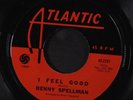 BENNY SPELLMAN: I Feel Good / The Word Game 45 Soul