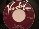 The Kool Gents “Do Ya Do” / “This Is The Night” Vee Jay VJ 173 doo wop R&B 45