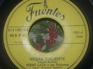 PEDRO LAZA Y SUS PELAYEROS - NEGRA CALIENTE GAITA  45RPM FUENTES COLOMBIA