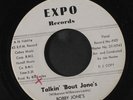 BOBBY JONES: Talkin' 'bout Jone's / You Gotta Have Love 45 (dj, xol) Soul