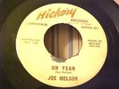 Joe Melson - GREAT AUDIO - Oh Yeah (ROCKABILLY ROCKER) Hickory 1121