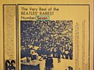 The Very Best of the Beatles Rarest Number Seven LP NOT TMOQ