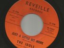 NORTHERN SOUL R&B-  IDOLS  /  SWANS- JUST A LITTLE BIT MORE -HEAR - REVEILLE