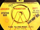 STATUS QUO - TUNE TO THE MUSIC - Original UK Pye DEMO / PROMO - 7