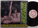 MY LIFE WITH THE THRILL KILL KULT Sexplosion  WAX TRAX  LP SHRINK