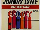 Johnny Lytle - New And Groovy LP - Tuba VG+ PROMO