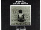 KRYL, KAREL - Bratnicku  Zavirej Vratka - LP 2015 Supraphon