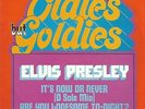 ELVIS PRESLEY Its Now Or Never RCA OLDIES BUT GOLDIES Serie EXC+