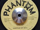 RARE SOUL Disciples Of Soul Together / That’s The Way Love Goes PHANTOM