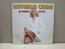 RAFFAELLA CARRA' - MI SPENDO TUTTO - LP - 33 GIRI - VG+/VG+