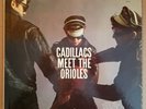 The Cadillacs Meet The Orioles 1962 Soul Funk Doo Wop LP VG+