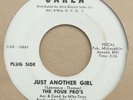 Carla 2531 - The Four Pro's - Just Another Girl- northern soul promo label 45rpm