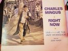 CHARLIE MINGUS--RIGHT NOW--FANTASY--6017--MAROON LABEL