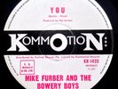 MIKE FURBER AND THE BOWERY BOYS- YOU - 1966 AUSSIE 7''- GARAGE/BEAT - NEAR MINT