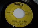 Lloyd Woodard - Everytime I Feel the Spirit 45 Donte rare private black gospel