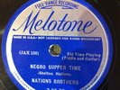 Melotone 7-05-78 NATIONS BROTHERS Negro Supper Time GREAT   - 78 rpm Country EE-