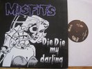 MISFITS - Die Die My Darling,  LP