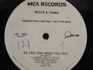 RUFUS & CHAKA Do You Love What You Feel MCA 12