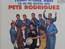 RODRIGUEZ, Pete - I Like It Like That (A Mi Me Gusta Asi) - Vinyl (LP)