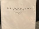 The Jealous Sound / Daytrader 7