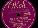 HANK PENNY.RADIO COWBOYS.ONE OF US WAS WRONG/JUST FOR OLD TIME'S SAKE.78.OKEH