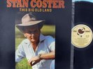 Stan Coster Rare OZ LP This big old land NM ’83 Nulla NUL103 Slim Dusty Country